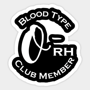 Blood type O minus club member - Dark Sticker